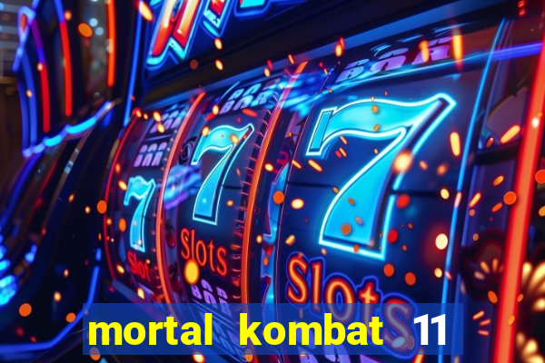 mortal kombat 11 apk android